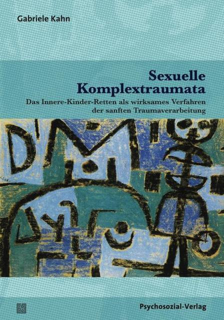 Cover: Sexuelle Komplextraumata von Gabriele Kahn